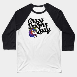 Crazy Unicorn Lady Baseball T-Shirt